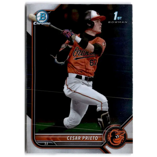 2022 Bowman Chrome Prospects #BCP-206 Cesar Prieto NM-MT Baltimore Orioles Baseball Card - Baseball Card Single
