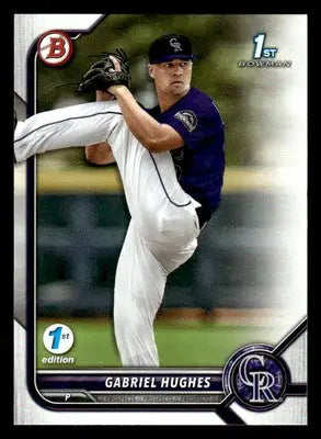 2022 Bowman Draft 1st Edition #BD-151 Gabriel Hughes