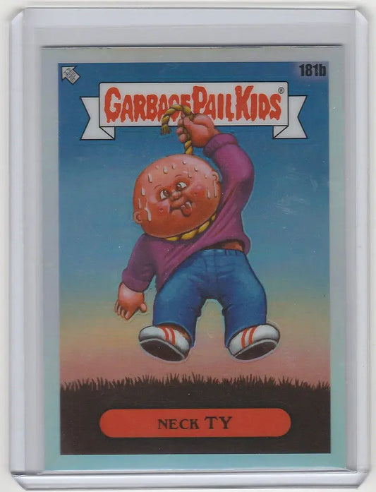 Chrome Garbage Pail Kids card featuring grotesque character Neck Ty with oversized head