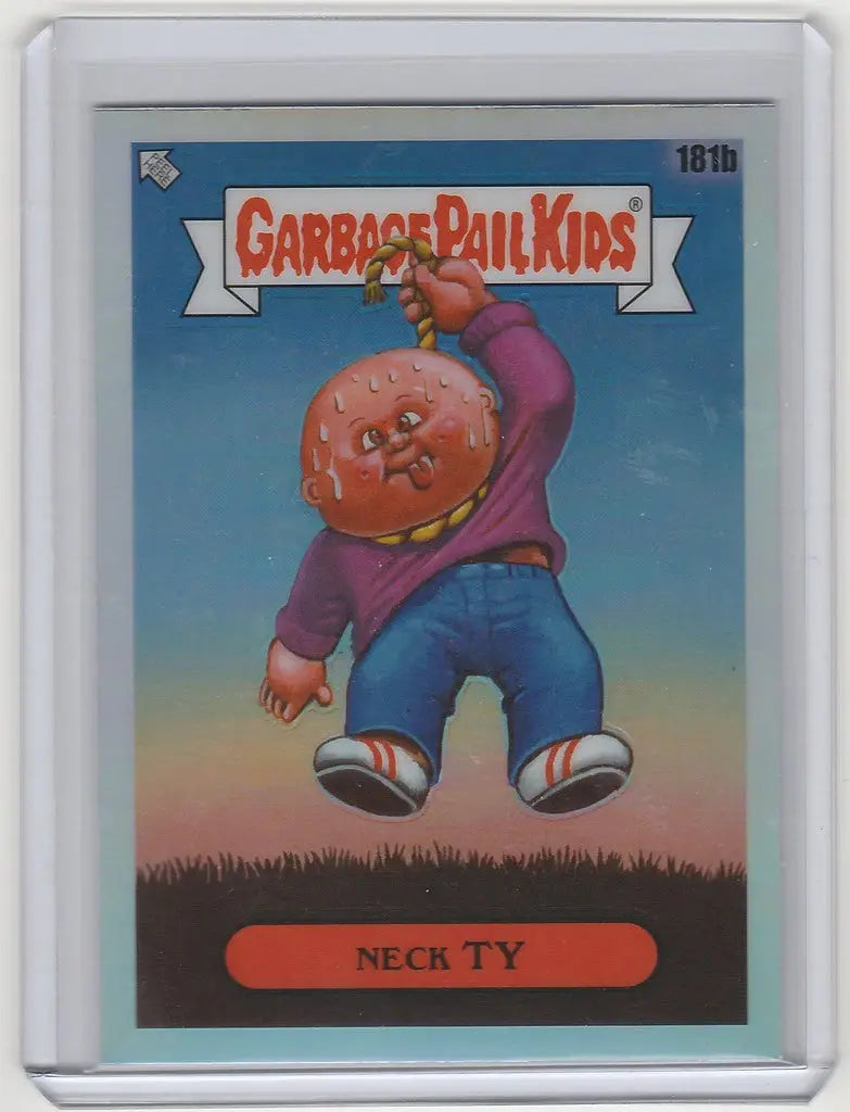 Chrome Garbage Pail Kids card featuring grotesque character Neck Ty with oversized head
