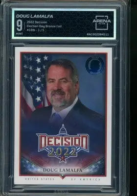 2022 Decision Election Day Bronze Foil Doug LaMalfa 1/5 #189 Arena Club 9