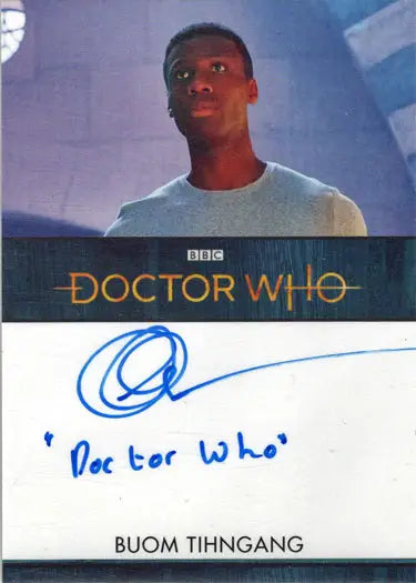Signed Buom Tihngang autograph inscription card from 2022 Doctor Who Series 11 & 12