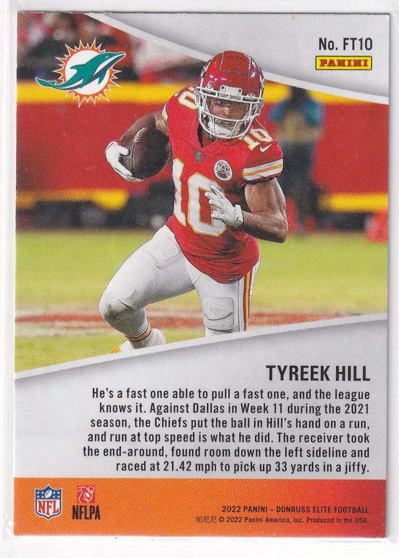 2022 DONRUSS ELITE #FT10 TYREEK HILL FULL THROTTLE- KANSAS CITY CHIEFS