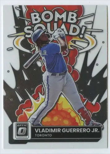 Vladimir Guerrero Jr. baseball card from 2022 Donruss Optic Bomb Squad series