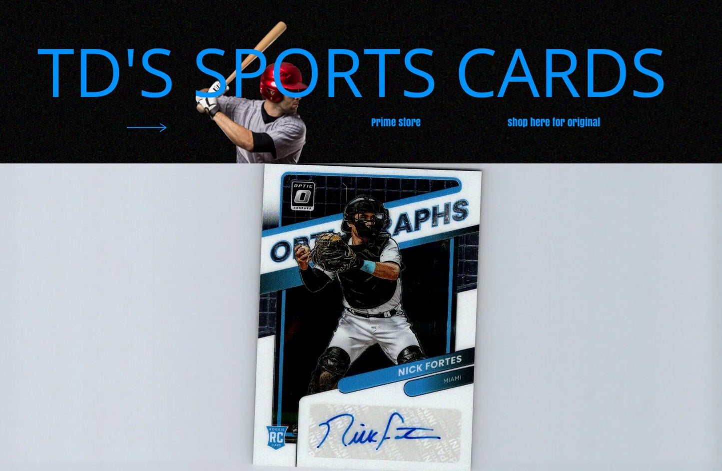 Signed baseball card of Nick Fortes from 2022 Donruss Optic Nick Fortes Optigraphs