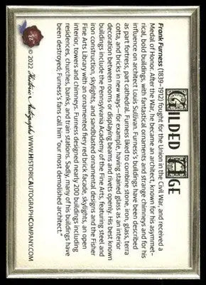 2022 Historic Autograph Company Gilded Age Frank Furness #12 - Other