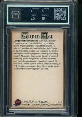 2022 Historic Autographs Gilded Age Emerald George Westinghouse 05/32 134 AC 8.5