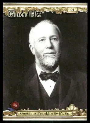 2022 Historic Autographs Gilded Age Gustavus Franklin Swift Sr. #91 - Other
