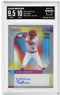 Graded 2022 Leaf Vivid Vaun Brown Auto Gray baseball card showcasing Vivid Vaun Brown performance