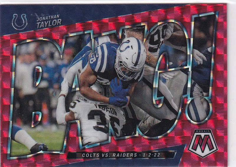 2022 MOSAIC #B-2 JOHNATHAN TAYLOR BANG RED- INDIANAPOLIS COLTS
