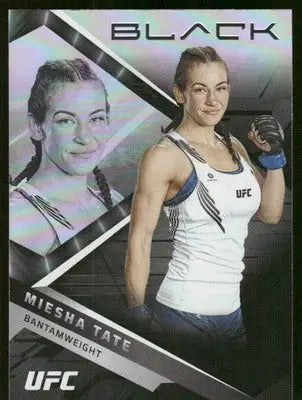 2022 Panini Chronicles Black UFC Miesha Tate #204 Mixed Martial Arts (MMA) - UFC/MMA Card Single
