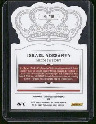 2022 Panini Chronicles Crown Royale Israel Adesanya #116 MMA - UFC/MMA Card Single