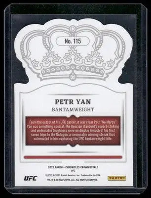 2022 Panini Chronicles Crown Royale UFC Petr Yan #115 Mixed Martial Arts (MMA) - UFC/MMA Card Single