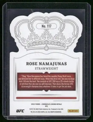 2022 Panini Chronicles Crown Royale UFC Rose Namajunas #117 (MMA) - UFC/MMA Card Single