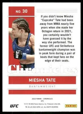 2022 Panini Chronicles Miesha Tate #30 Mixed Martial Arts (MMA) - UFC/MMA Card Single