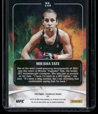 2022 Panini Chronicles Origins Miesha Tate #140 MMA - UFC/MMA Card Single