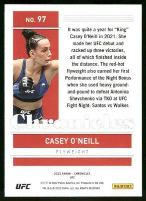 2022 Panini Chronicles UFC Casey O’Neill #97 RC Mixed Martial Arts (MMA) - UFC/MMA Card Single