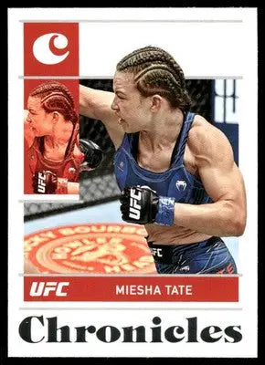 2022 Panini Chronicles UFC Miesha Tate #30 Mixed Martial Arts - UFC/MMA Card Single