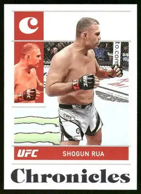2022 Panini Chronicles UFC Shogun Rua #54 Mixed Martial Arts - UFC/MMA Card Single