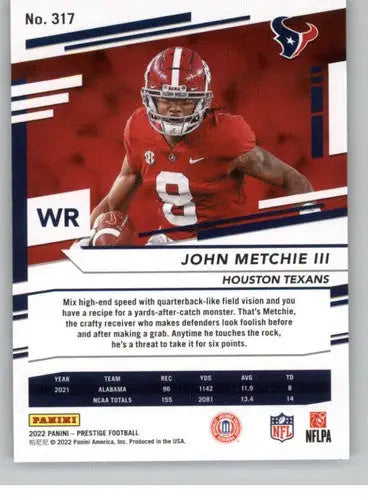 2022 Panini Prestige #317 John Metchie III NM-MT RC Rookie Texans ID:48518 - Football Card Single