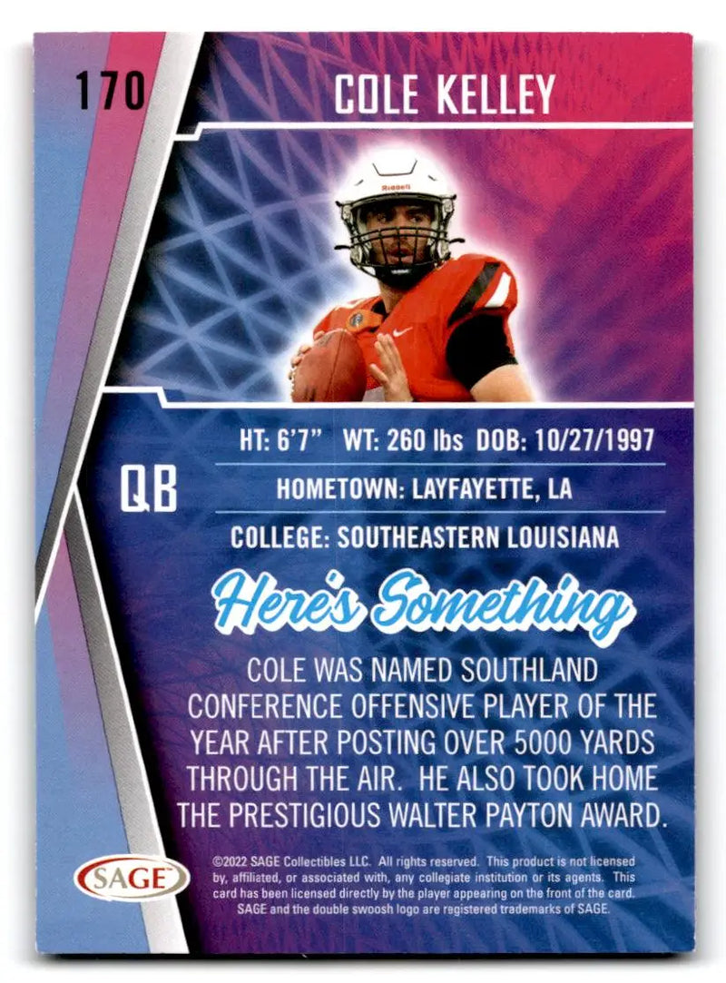 2022 SAGE #170 Cole Kelley - Football Card Single