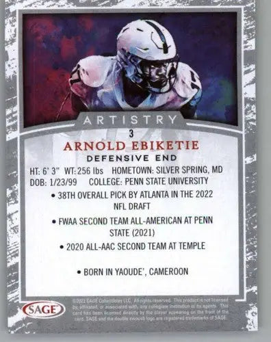 Arnold Ebiketie football card from 2022 SAGE Artistry Black Border series in Near Mint condition
