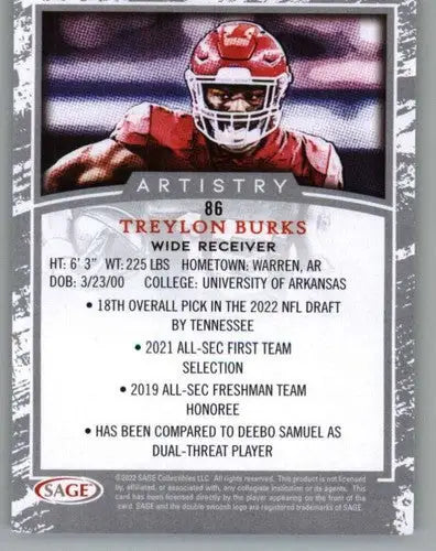 2022 SAGE Artistry Silver Border #86 Treylon Burks NM Near Mint ID:66136 - Football Card Single