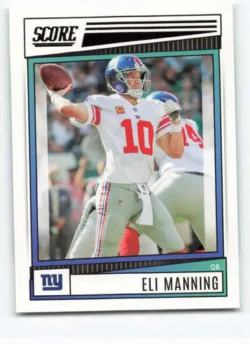 2022 Score #240 Eli Manning NM-MT NY Giants ID:48565 - Football Card Single