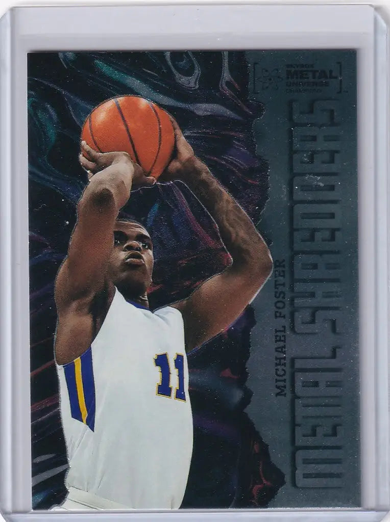 Basketball trading card of Michael Foster in white jersey number 11 from Skybox Metal Universe