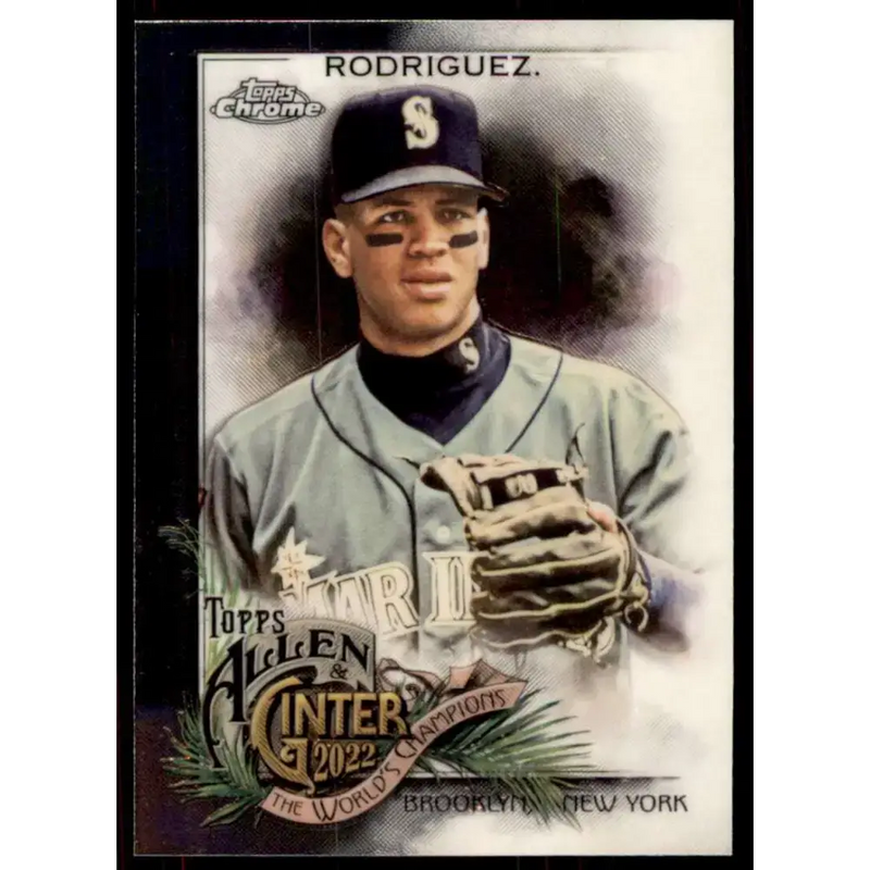 2022 Topps Allen and Ginter Chrome #106 Alex Rodriguez NM-MT Seattle Mariners Baseball Card - Baseball Card Single