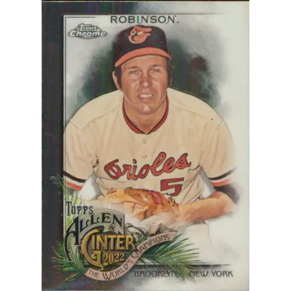 2022 Topps Allen and Ginter Chrome #139 Brooks Robinson NM-MT Baltimore Orioles Baseball Card - Baseball Card Single
