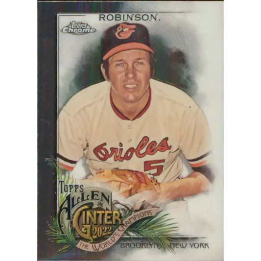 2022 Topps Allen and Ginter Chrome #139 Brooks Robinson NM-MT Baltimore Orioles Baseball Card - Baseball Card Single