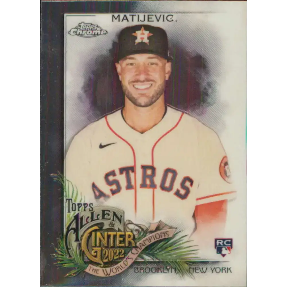 2022 Topps Allen and Ginter Chrome #176 J.J. Matijevic NM-MT RC Rookie Houston Astros Baseball Card - Baseball Card