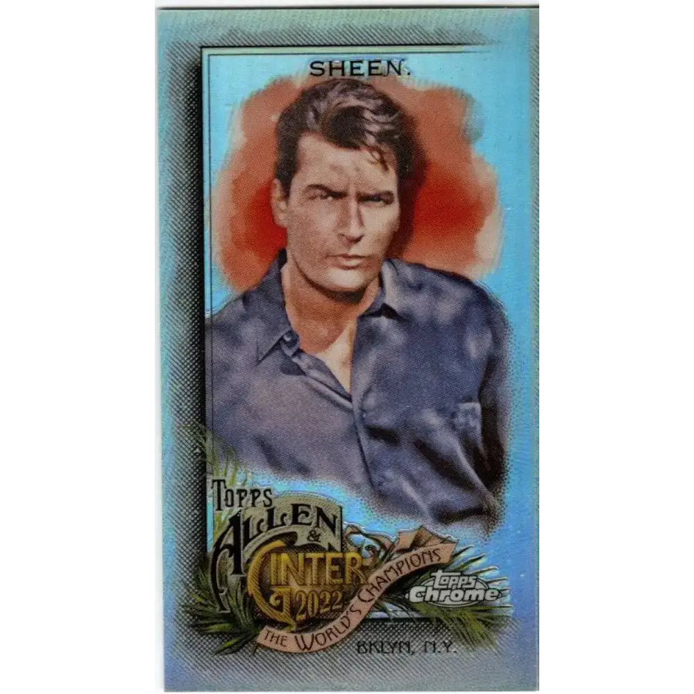 2022 Topps Allen and Ginter Chrome Mini Refractor #216 Charlie Sheen NM-MT Baseball Card - Baseball Card Single