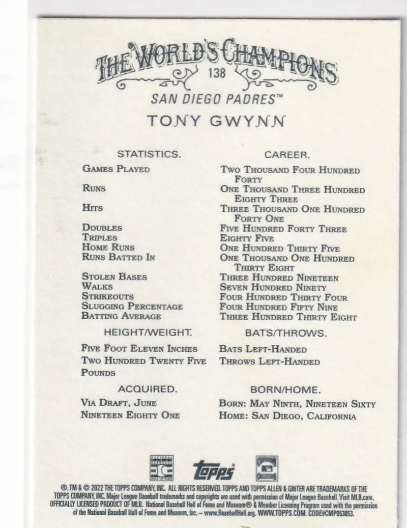 2022 TOPPS ALLEN & GINTER #138 TONY GWYNN WORLD CHAMPION- SAN DIEGO PADRES - Baseball Card Single