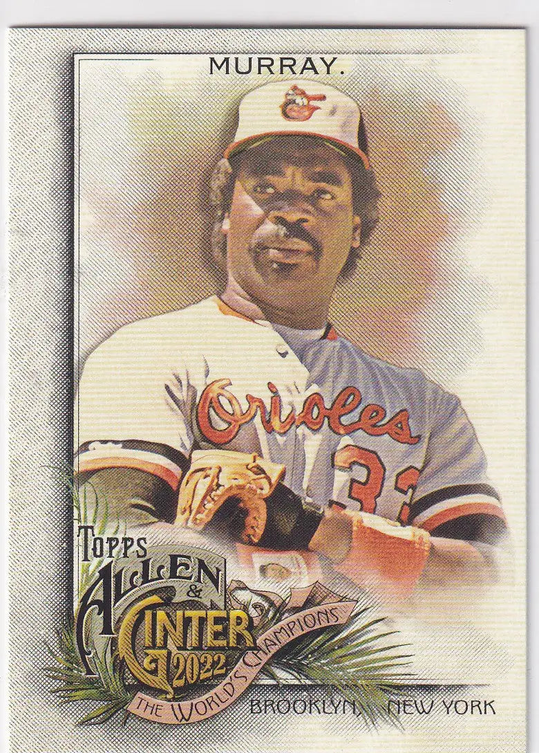 2022 TOPPS ALLEN & GINTER #44 EDDIE MURRAY WORLD CHAMPION- BALTIMORE ORIOLES - Baseball Card Single