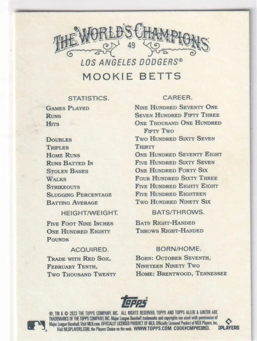 2022 TOPPS ALLEN & GINTER #49 MOOKIE BETTS WORLD CHAMPION- LOS ANGELES DODGERS - Baseball Card Single