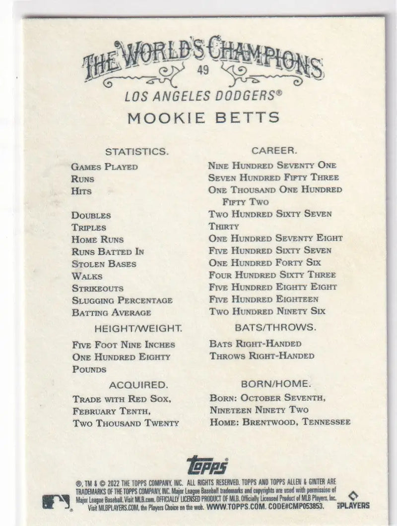 2022 TOPPS ALLEN & GINTER #49 MOOKIE BETTS WORLD CHAMPION- LOS ANGELES DODGERS - Baseball Card Single