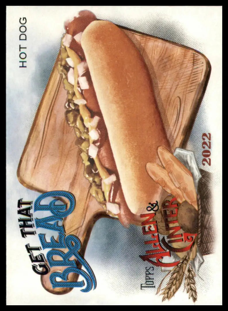 2022 Topps Allen & Ginter - Get That Bread Complete Your Set You Choose Pick NM