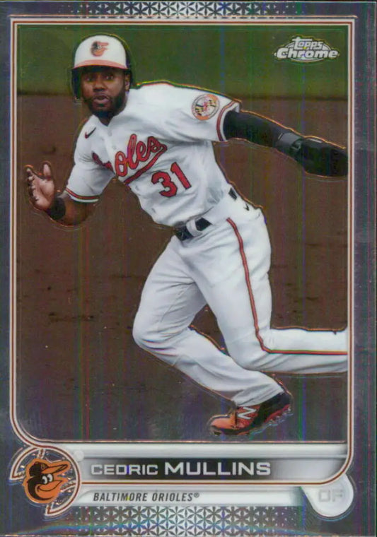 2022 Topps Chrome #120 Cedric Mullins NM-MT Baltimore Orioles Baseball Card - Baseball Card Single