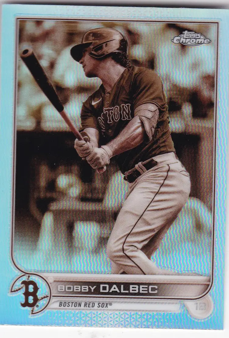 2022 TOPPS CHROME #51 BOBBY DALBEC REFRACTOR- BOSTON RED SOX - Baseball Card Single