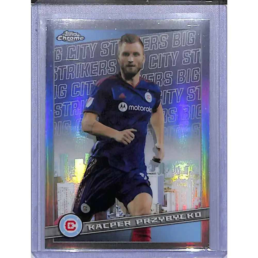 2022 Topps Chrome Big City Strikers #BCS-19 Kacper Przybylko NM-MT Chicago Fire - Soccer Card Single