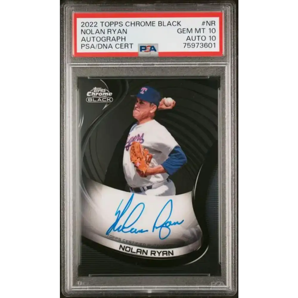 2022 Topps Chrome Black Autograph #CBA-NR Nolan Ryan PSA 10 GEM MINT Auto Texas Rangers Baseball Card