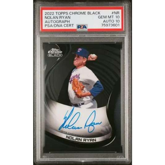 2022 Topps Chrome Black Autograph #CBA-NR Nolan Ryan PSA 10 GEM MINT Auto Texas Rangers Baseball Card