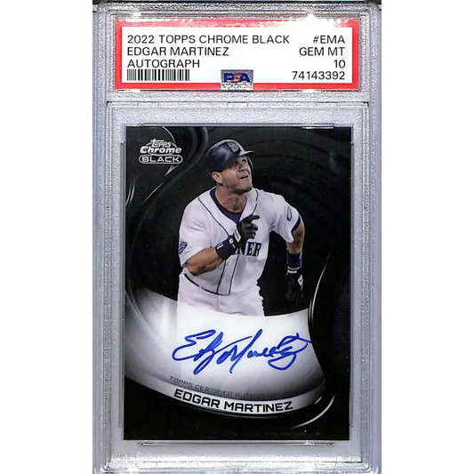 2022 Topps Chrome Black #CBA-EMA Edgar Martinez PSA 10 GEM MINT Auto Seattle Mariners - Baseball Card Single