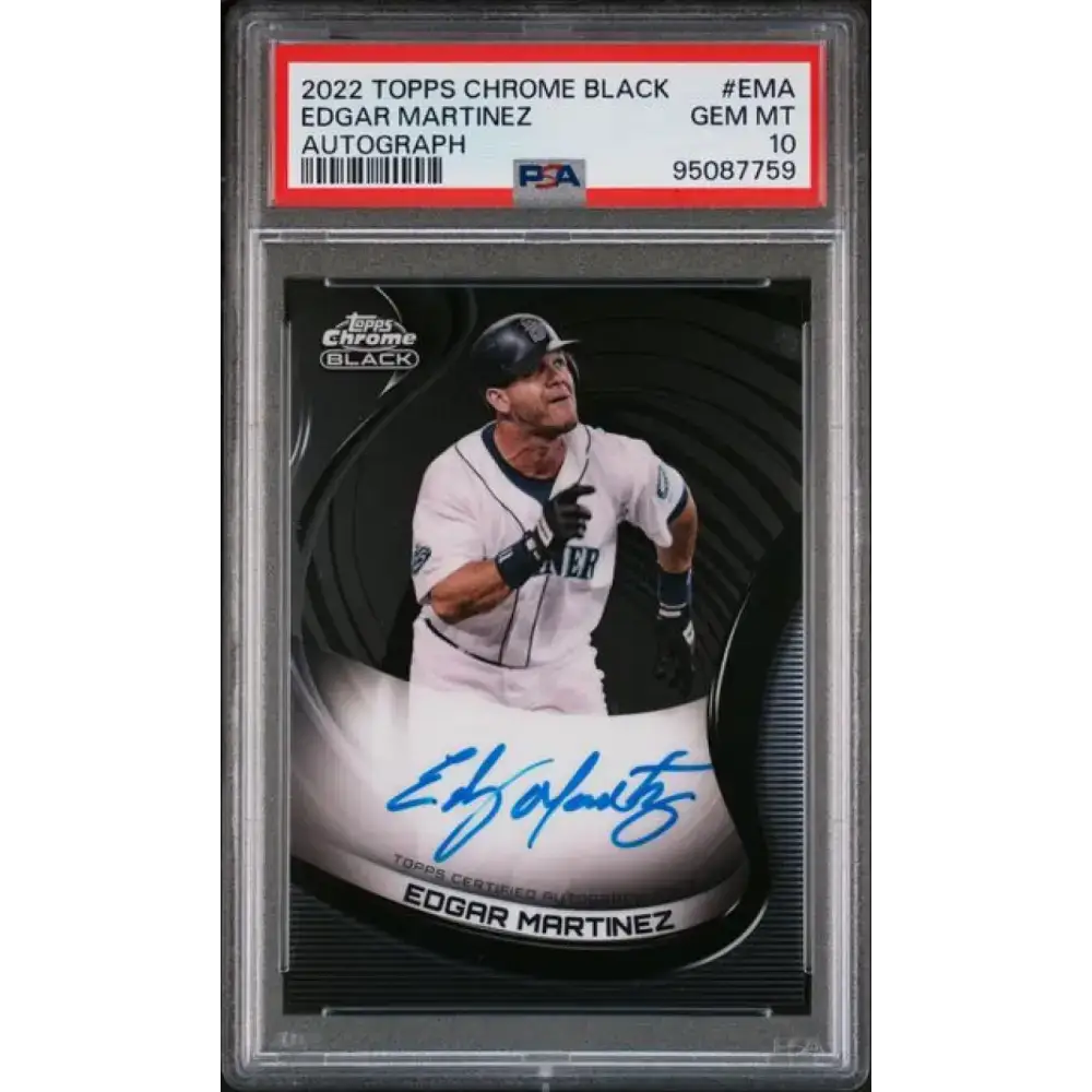 2022 Topps Chrome Black #CBA-EMA Edgar Martinez PSA 10 GEM MINT Auto Seattle Mariners Baseball Card - Baseball Card