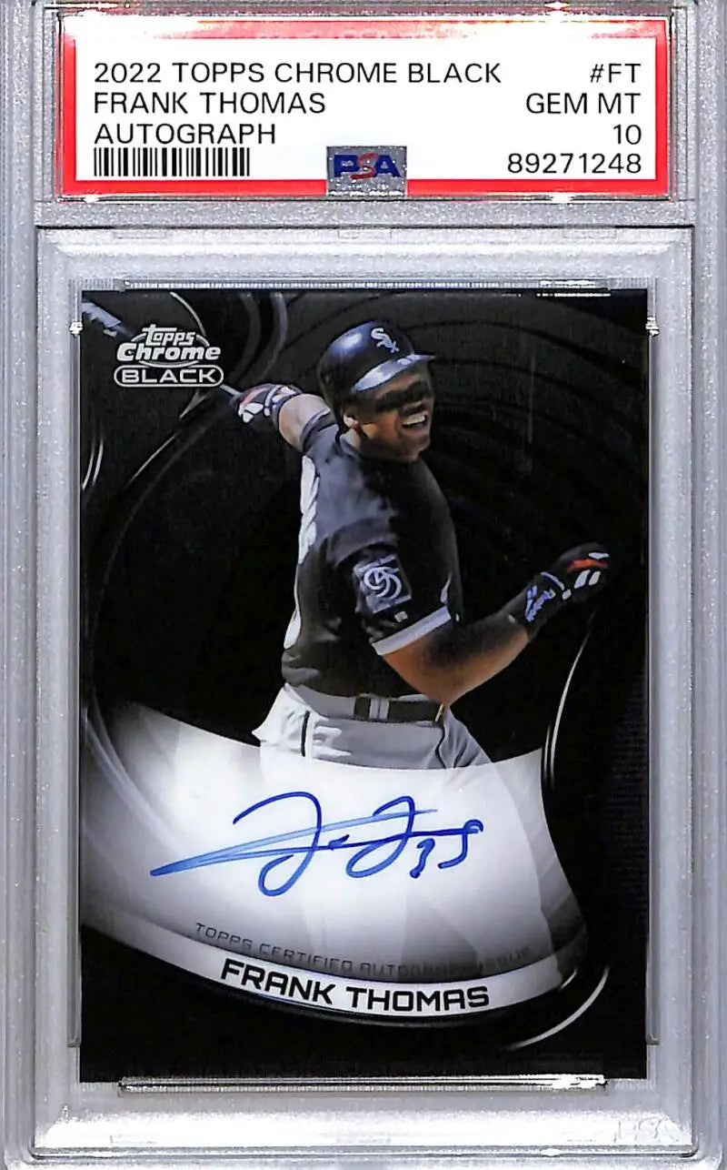 2022 Topps Chrome Black #CBA-FT Frank Thomas PSA 10 GEM MINT Auto Chicago White Sox