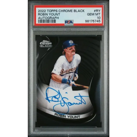 2022 Topps Chrome Black #CBA-RY Robin Yount PSA 10 GEM MINT Auto Milwaukee Brewers Baseball Card - Baseball Card Single