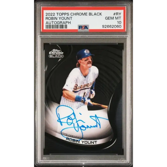 2022 Topps Chrome Black #CBA-RY Robin Yount PSA 10 GEM MINT Auto Milwaukee Brewers Baseball Card - Baseball Card Single