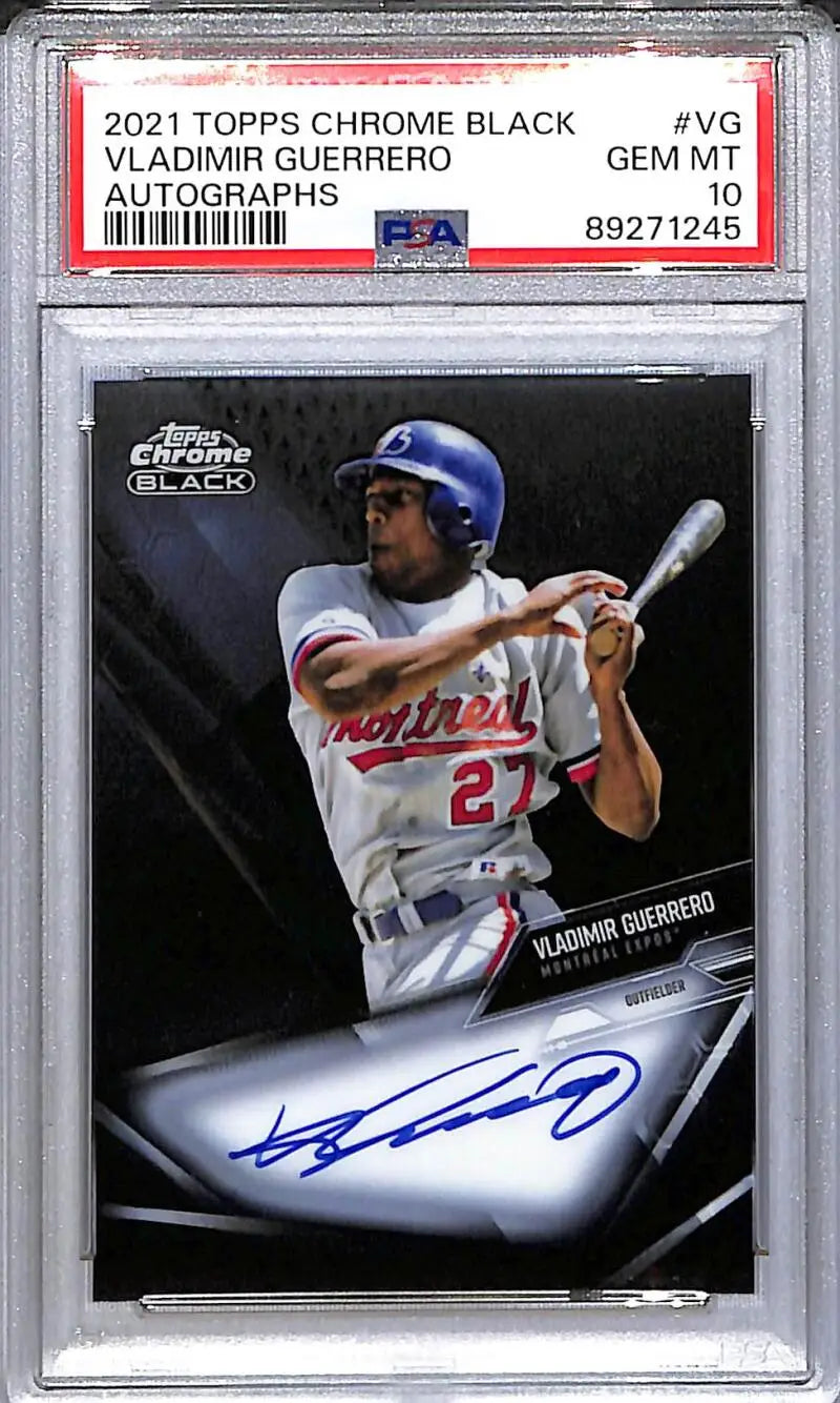2022 Topps Chrome Black #CBA-VG Vladimir Guerrero PSA 10 GEM MINT Auto Montreal Expos